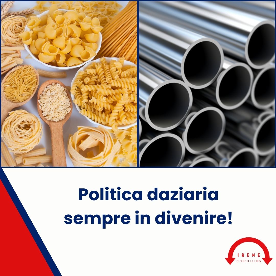 immagine con una foto di pasta e di tubi in acciaio e il testo "politica daziaria in divenire"
